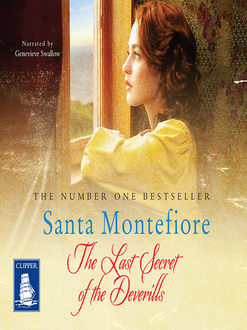 Title details for The Last Secret of the Deverills by Santa Montefiore - Available